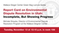 Watch video: Report Card of Enviromental Dispute Resolution