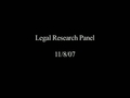 Watch video: Legal Research Panel