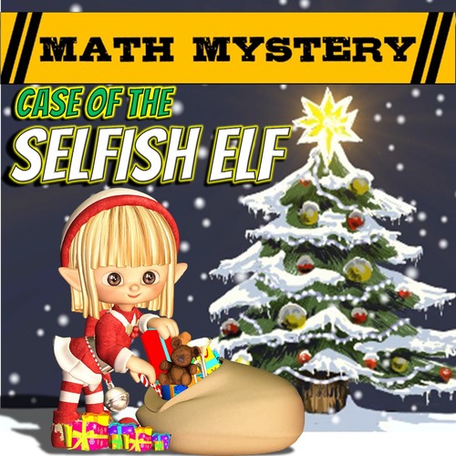 Fun christmas activity christmas math mystery selfish elf mixed math review 