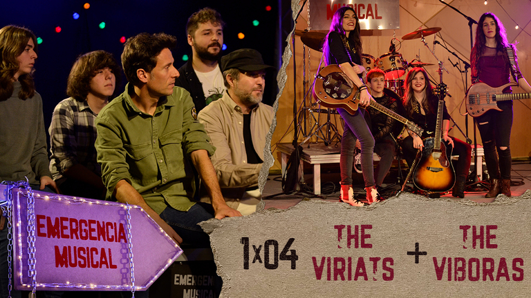 Emergencia Musical 1x04: The Viriats + The Viboras