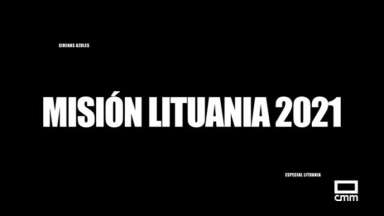 Sirenas Azules: Especial Misión Lituania Parte 1